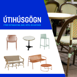 Styttist í hækkandi sól –  Útihúsgögn í úrvali fyrir íslenskar aðstæður