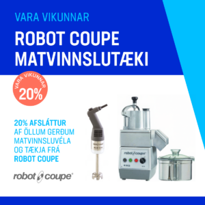 Vara vikunnar – 20% afsláttur af Robot Coupe stóreldhústækjum