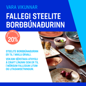 Vara vikunnar – 20% afsláttur af Steelite borðbúnaði.